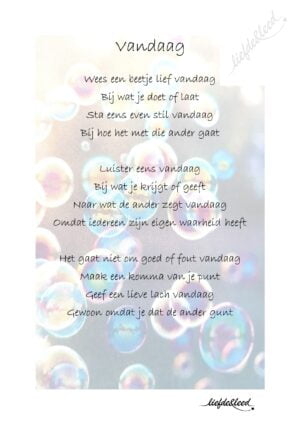 Vandaag liefde en leed gedicht