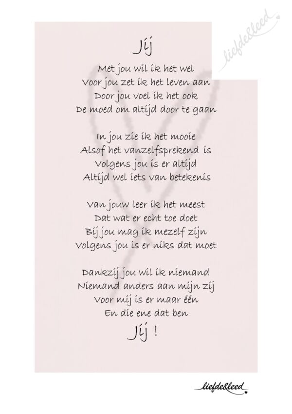 jij, liefde en leed, lieve woorden, gedichten